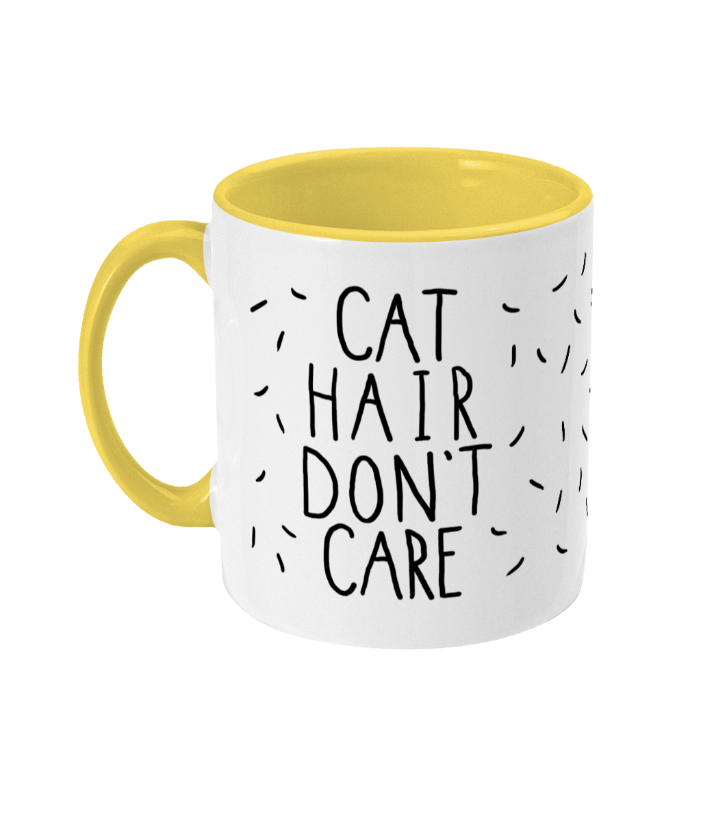 Cat Hair Don't Care Mug | Two Tone | 5 Colours Available