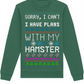 Sorry, I Can't. I Have Plans With My Hamster | Ugly Christmas Jumper | with FREE printable pet themed gift tags!