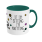 If I'm Sitting I'm Knitting Mug | Two Tone | 5 colours available