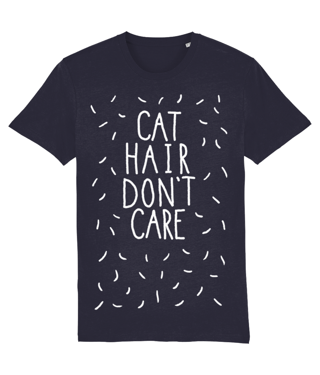 Cat Hair Don't Care Tee | Organic T shirt | 4 Colours Available