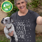 Dog Hair Don't Care Tee | Organic T shirt | 4 Colours Available