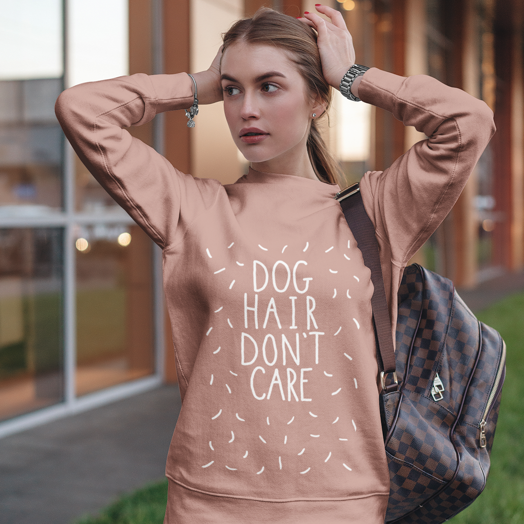 Dog Hair Don't Care Sweater | Premium Eco friendly and Fair Wear certified sweatshirt | Available in 3 colours