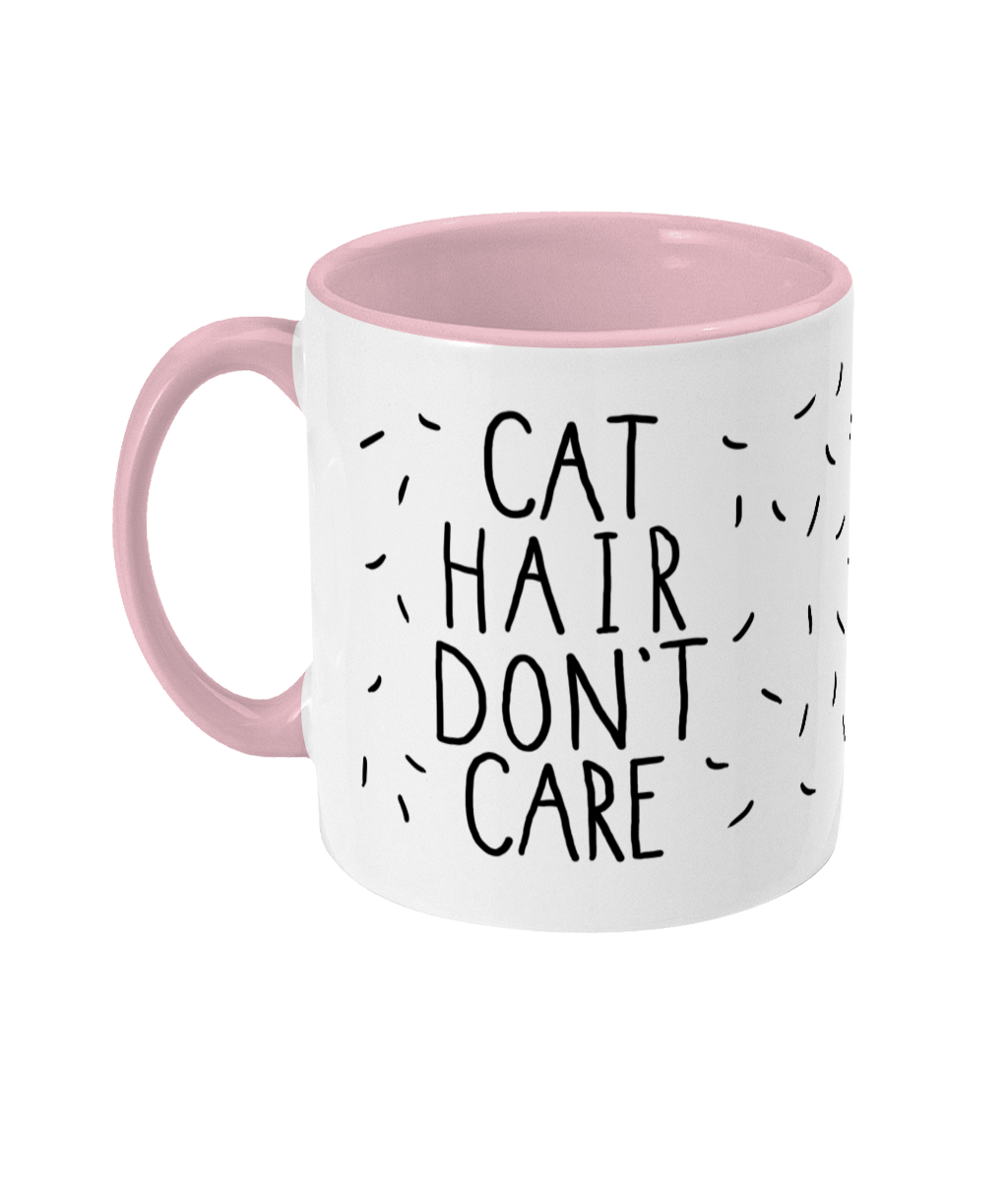 Cat Hair Don't Care Mug | Two Tone | 5 Colours Available